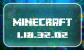 Minecraft PE 1.18.32.02