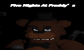 Five Nights At Freddy’s [AdamTaylor]