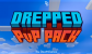 Drepped PvP