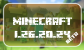 Minecraft 1.26.20.23/24 Beta