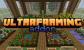 UltraFarming
