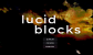 Co przyciąga graczy do Lucid Blocks i dlaczego porównuje się ją do Minecrafta