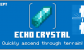 Concept: Echo Crystal