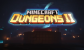 Return to Cubic Dungeons: Official Announcement of Minecraft Dungeons 2