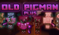 Old Pigman Plus