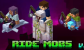 Ride All Vanilla Mobs