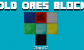 Old Ores Block