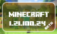 Minecraft 1.21.100.24 Beta