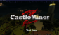 Between blocks and darkness: why CastleMiner Z is still remembered