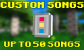 Custom Songs