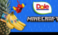 Dole ve Minecraft güçlerini birleştirdi: taze meyveler oyun markası kazanıyor