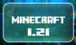 Minecraft 1.21