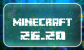 Minecraft 26.20