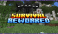 Survival Reworked