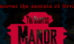 The Haunted Manor