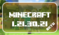 Minecraft 1.21.30.21 Beta