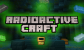 Radioactive Craft