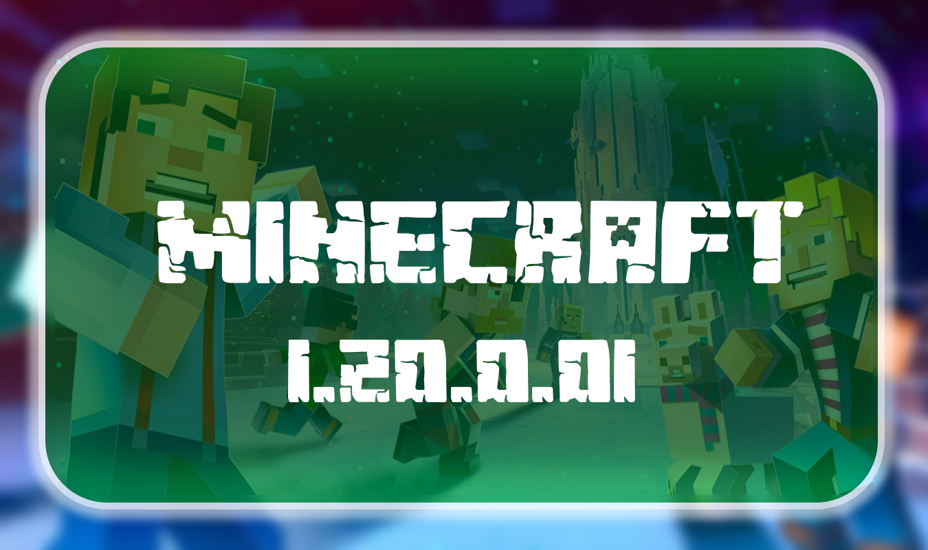 Minecraft PE 1.20.0.01