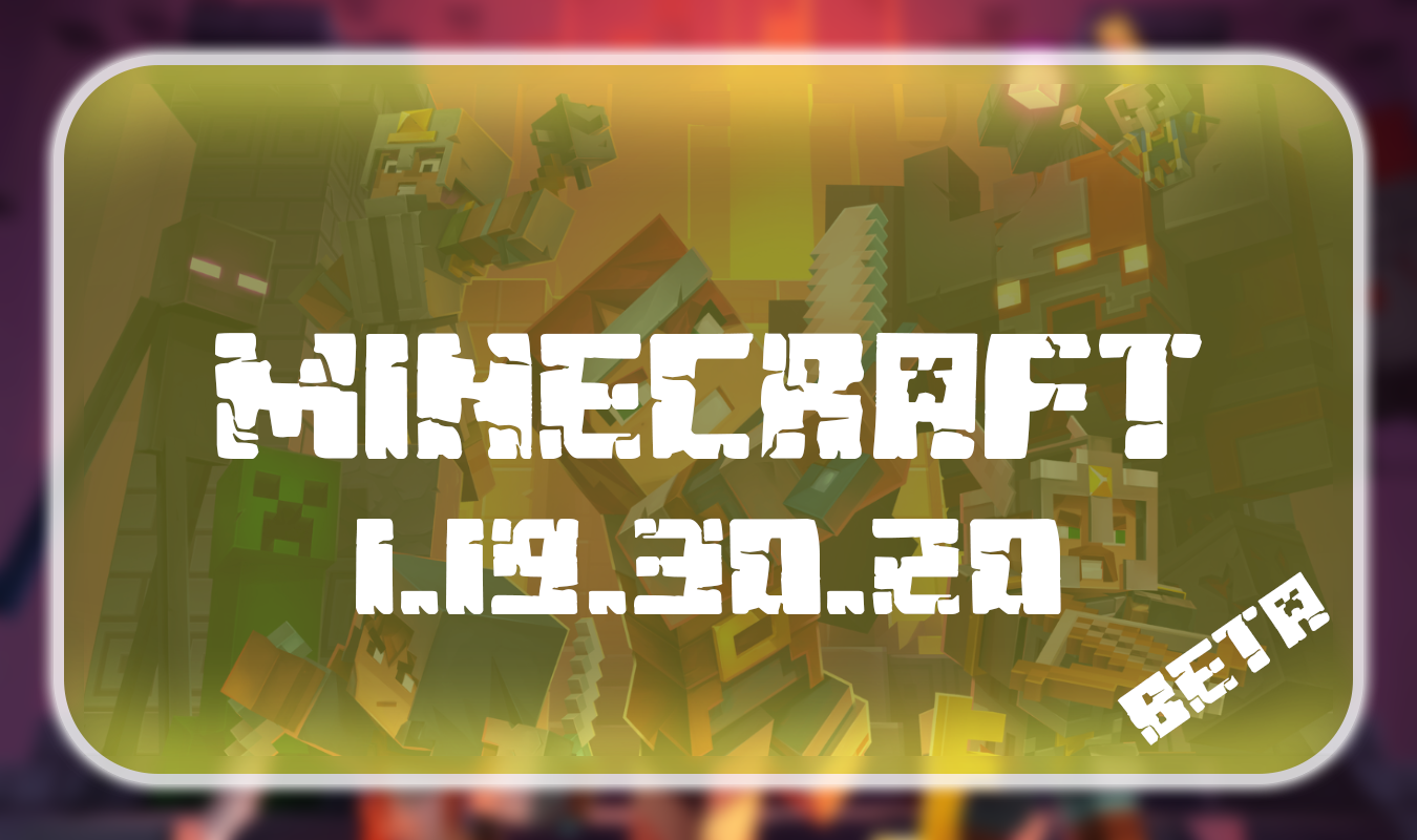 Minecraft PE 1.19.30.20 Beta