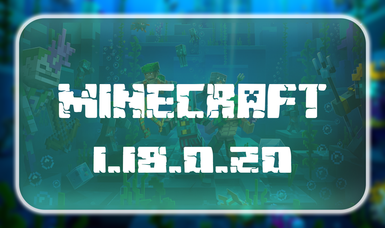 Minecraft 1.18.0.20