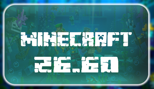 Minecraft 26.60.04