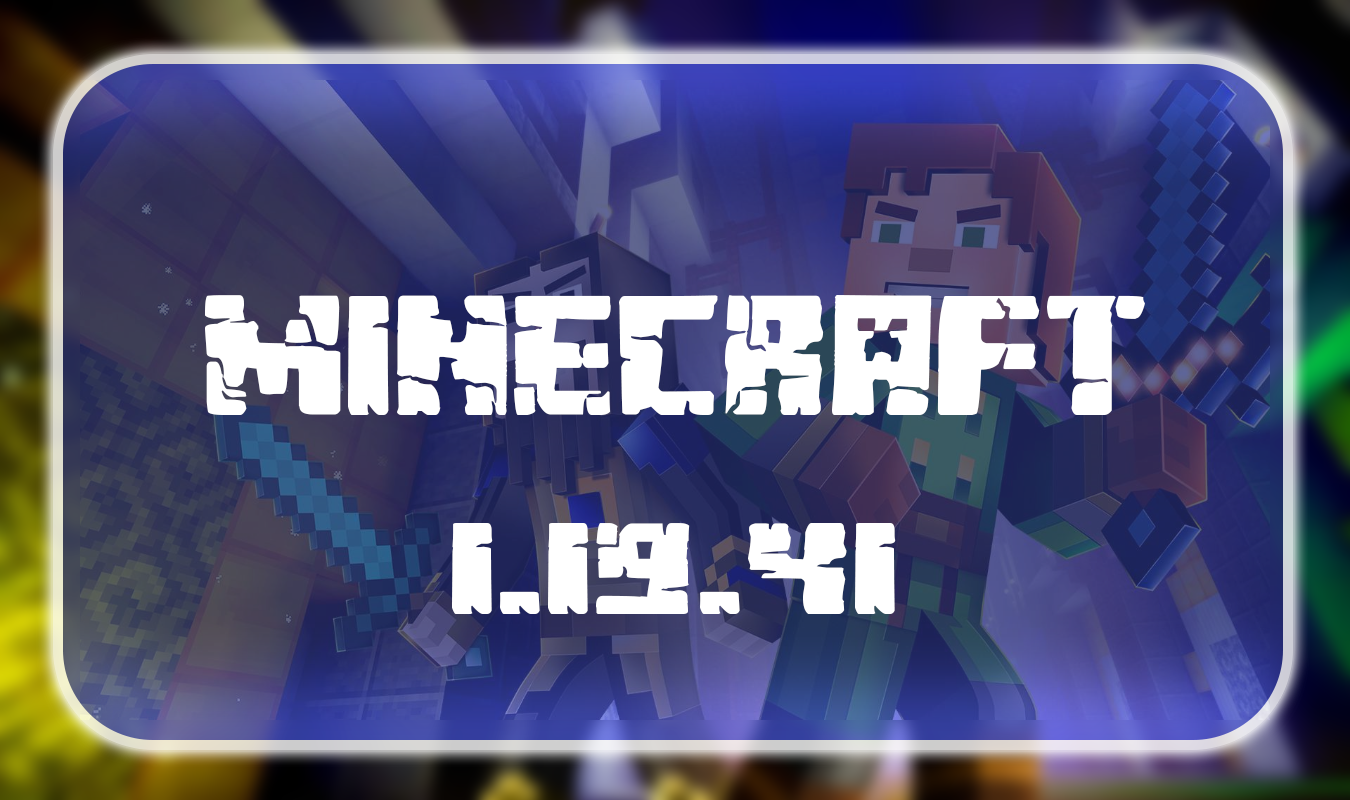Minecraft 1.19.41.01