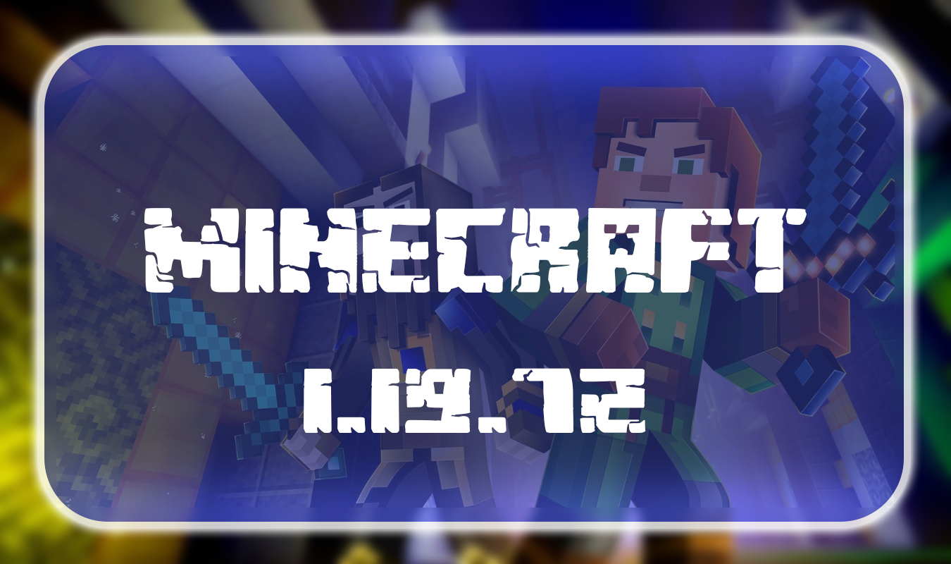 Minecraft PE 1.19.72