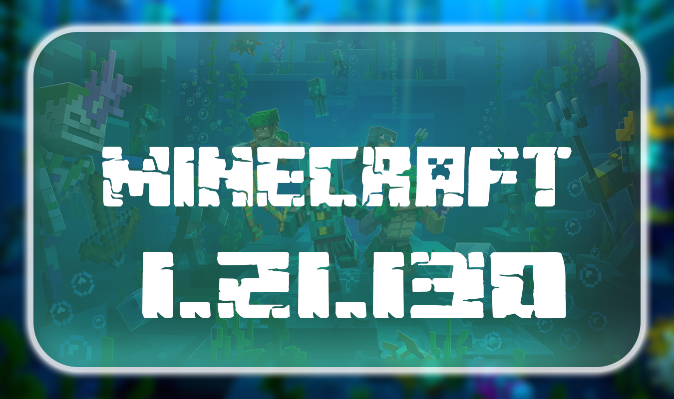 Minecraft 1.21.130.03