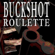 Buckshot Roulette BUILD