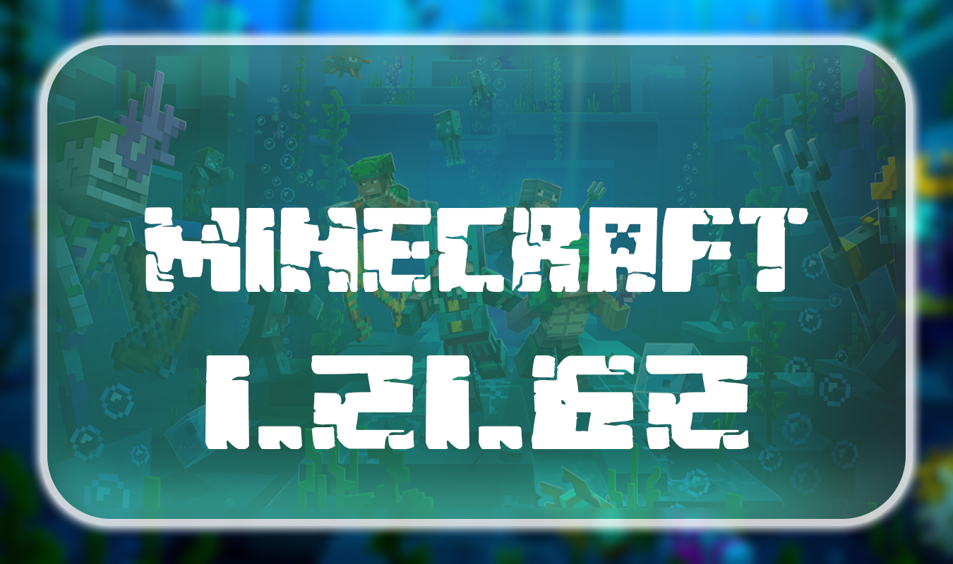 Minecraft 1.21.62.01
