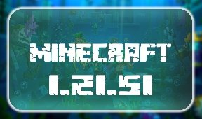 Minecraft 1.21.51.01