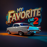 My Favorite Car 2: Mechanic (MOD - Beaucoup d'argent)