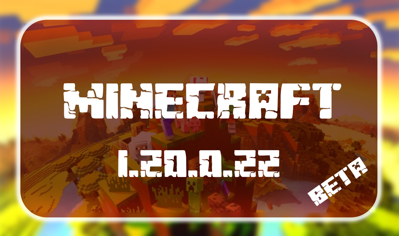 Baixar Minecraft PE 1.20.0.22 Beta para android