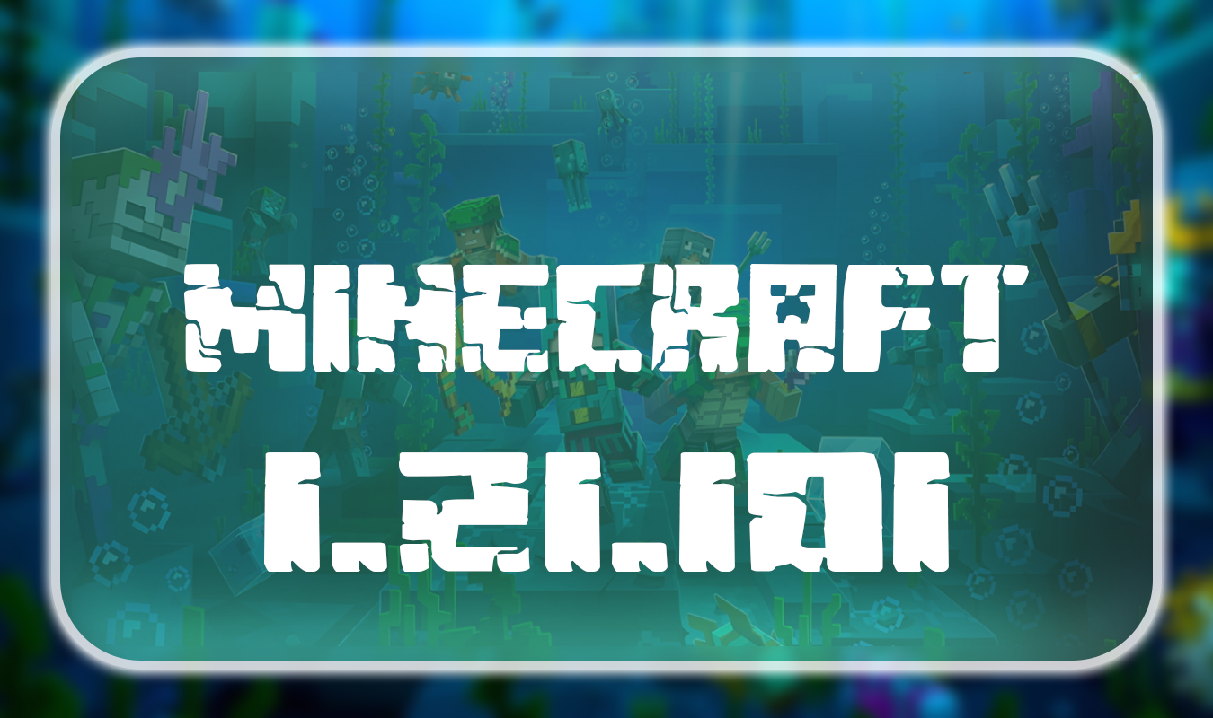 Minecraft 1.21.101.1