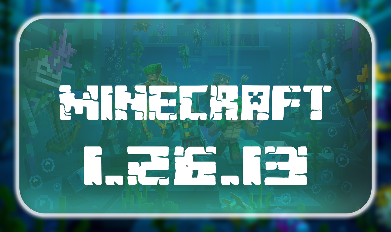 Minecraft 1.26.13.1