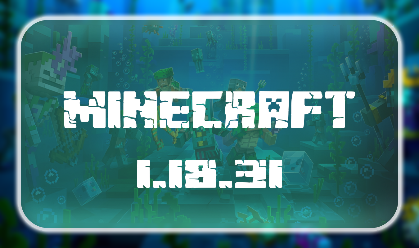 Minecraft PE 1.18.31