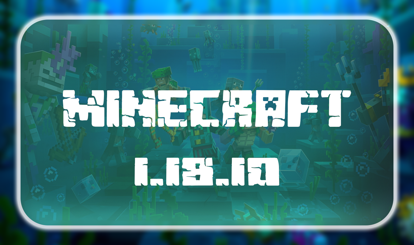 Minecraft 1.18.10.04