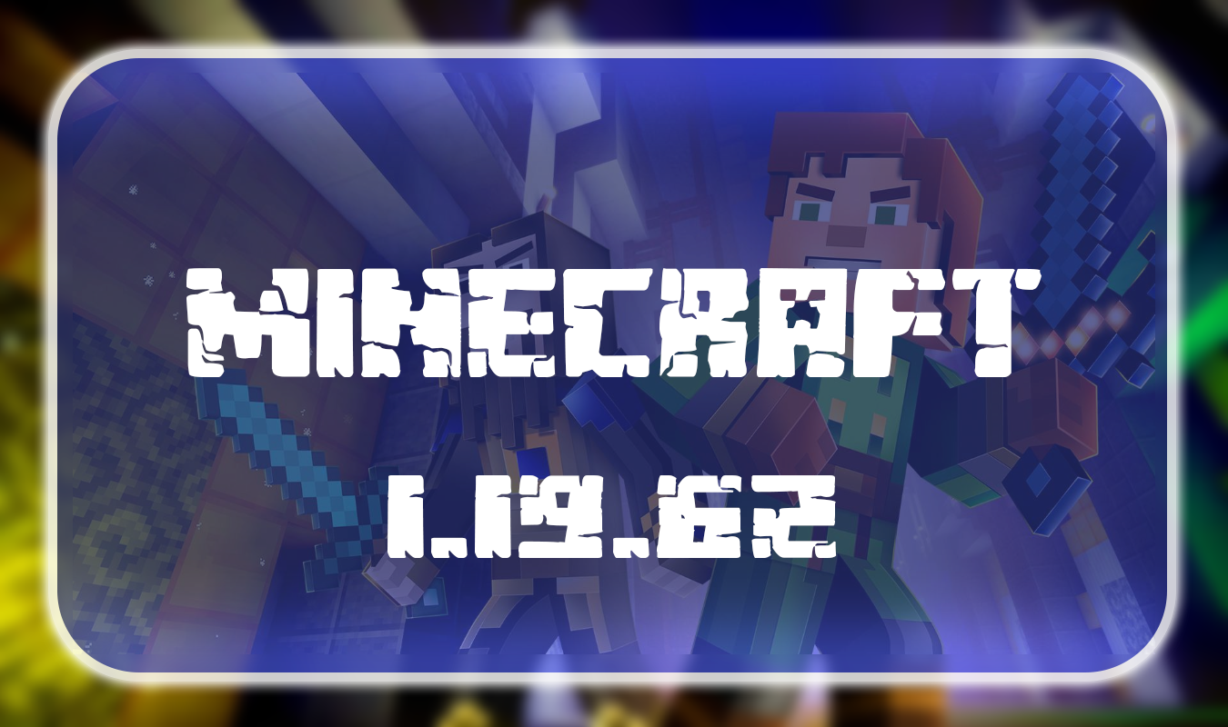 Minecraft 1.19.62.01