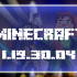 Minecraft 1.19.30.04