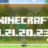 Minecraft 1.21.20.23 Beta