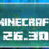 Minecraft 26.30.05