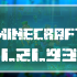 Minecraft 1.21.93.01