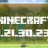 Minecraft 1.21.30.23 Beta