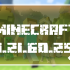 Minecraft 1.21.60.25 Beta
