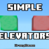 Simple elevators