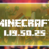 Minecraft PE 1.19.50.25 Beta