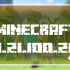Minecraft 1.21.100.21 Beta