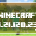 Minecraft 1.21.120.23 Beta