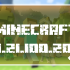 Minecraft 1.21.100.20 Beta