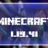 Minecraft 1.19.41.01